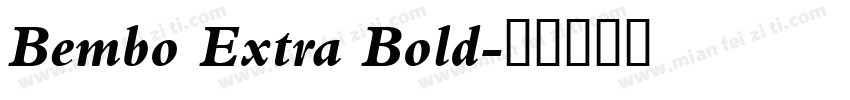 Bembo Extra Bold字体转换